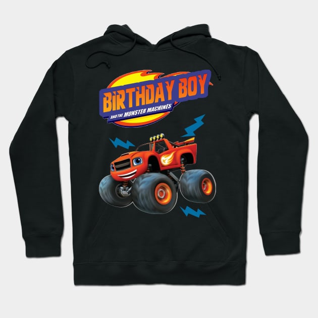 Birthday Boy - Blaze and The Monster Machines Hoodie by SusieTeeCreations